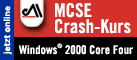 MSCE Crash-Kurs! Hier bestellen!